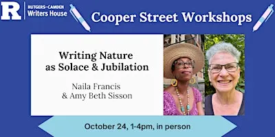 Cooper Street Workshop: Writing Nature as Solace & Jubilation
