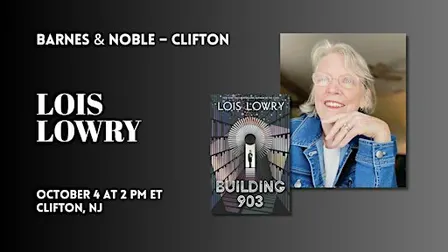 Lois Lowry celebrates BUILDING 903 at Barnes & Noble - Clifton, NJ
