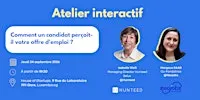 Comment un candidat perçoit-il votre offre d'emploi ?