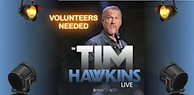 FH VOLUNTEER - Tim Hawkins Tour / Stockbridge, GA