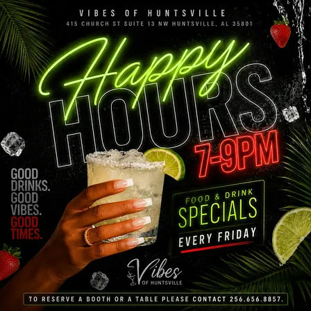 Vibes of Huntsville: Happy Hour