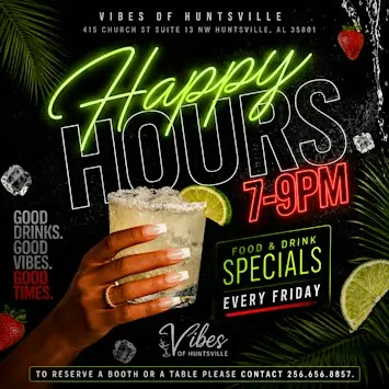 Vibes of Huntsville: Happy Hour