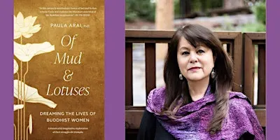 Paula Arai -- "Of Mud and Lotuses"