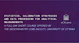 Statistics, Calibration, & Data Processing for Analytical Measurements