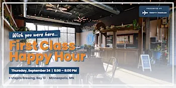 Thrifty Traveler First Class Happy Hour | Minneapolis