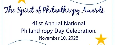 Celebrating the Spirit of Philanthropy...2026 National Philanthropy Day