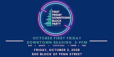 October's First Friday in Downtown Reading!