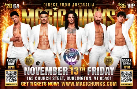 MAGIC HUNKS AUSTRALIAN TAKEOVER BURLINGTON, VT!!