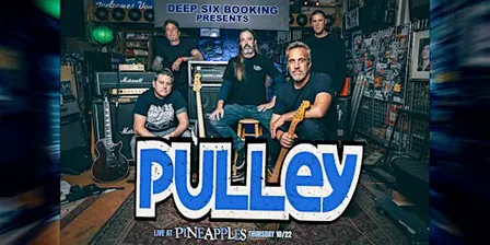 Pulley ft. Never Ender and Chilled Monkey Brains at Pineapples