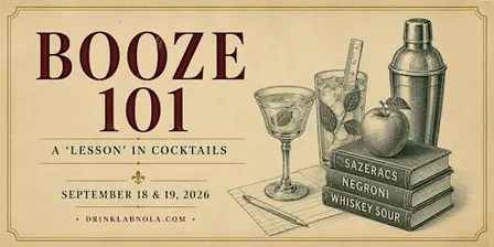 Booze 101: Back to School Cocktail Class