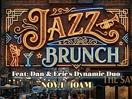 Jazz Brunch w/ Dan & Eric's Dynamic Duo