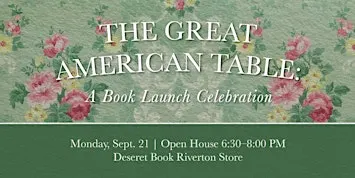 The Great American Table: A Book Launch Celebration