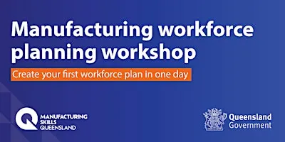 Manufacturing Workforce Planning Workshop