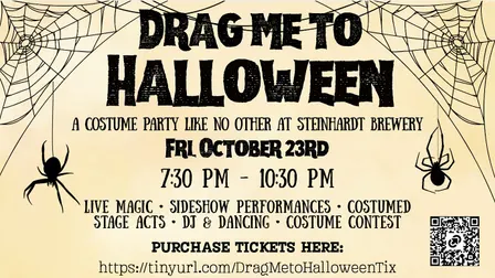 DRAG ME TO HALLOWEEN: A  Costume Party Like No Other @ Steinhardt Brewery