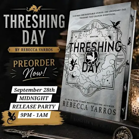 Threshing Day - Fourth Wing Midnight Release Party
