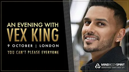 Reclaim Your Power With Vex King | Live in London