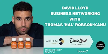 David Lloyd and Boom 7 Business Networking with Thomas ‘Hal’ Robson-Kanu