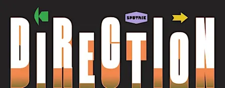 Sputnik Saturday: DIRECTION