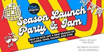 Season Launch Party + Jam!