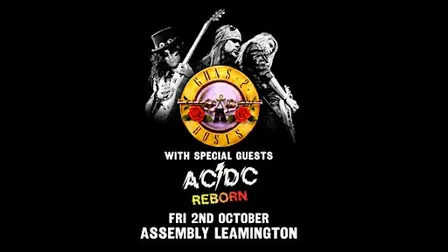GUNS 2 ROSES & AC/DC REBORN