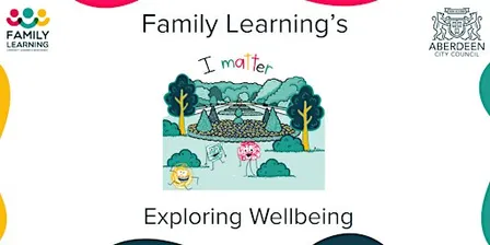 Family Learning's  Exploring  Wellbeing