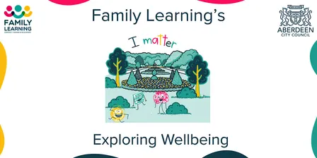 Family Learning's Exploring Wellbeing