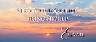ELEVATE: Keep Rising Together
