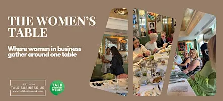 The Women's Table by Talk Business