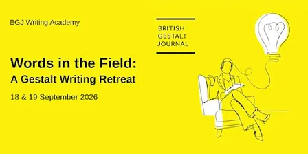 Words in the Field:  A Gestalt Writing Retreat