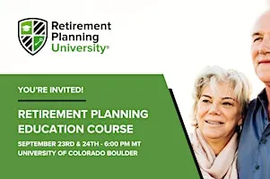 Retirement Planning University - CU Boulder - September 2026