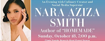 Author Event - Nara Aziza Smith, "Homemade"
