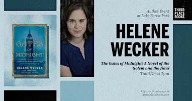 Helene Wecker presents 'The Gates of Midnight'
