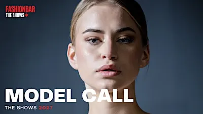 Model Call April 2027 #4 -  FashionBar The Shows & Beyond!
