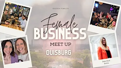 Female Business Meet up Duisburg