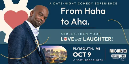 Michael Jr.'s Funny How Marriage Works Tour @ Plymouth, MI