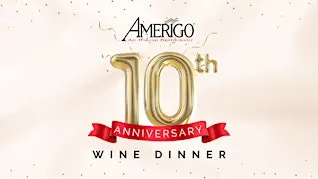 10th Anniversary Wine Dinner at Amerigo Flowood