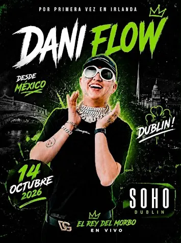 THE BEST REGGAETON IN DUBLIN DANI FLOW