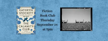 Fiction Book Club - The Calamity Club by Kathryn Stockett