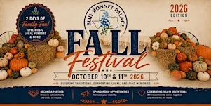Blue Bonnet Palace Annual Fall Festival & Pumpkin Patch