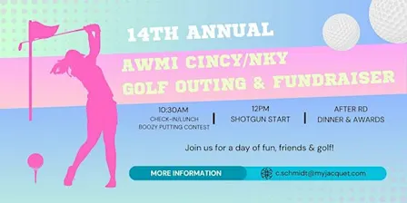 14th Annual AWMI Cincinnati/NKY Golf Outing & Fundraiser