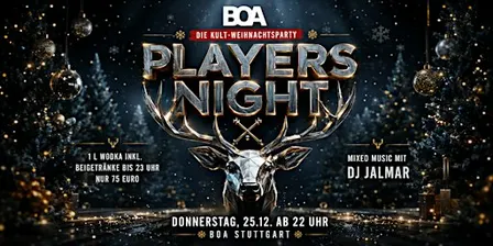 Die Kult-Weihnachtsparty in der Boa -Players Night - Fr, 25.12.2026