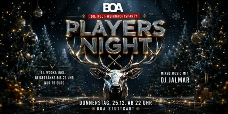 Die Kult-Weihnachtsparty in der Boa -Players Night - Fr, 25.12.2026
