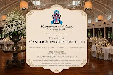 Benjamin & Yancy Foundation's 5th Annual Cancer Survivors' Luncheon