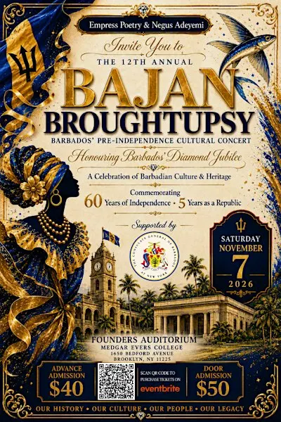 The 12th Annual Bajan Broughtupsy  (The Barbados Pre-Independence Cultural