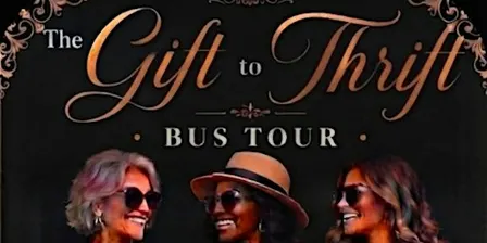 "The Gift To Thrift"