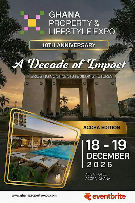Ghana Property & Lifestyle Expo  2026 | Accra Edition