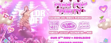 The Pink Pop Party - Adelaide