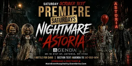 NIGHTMARE IN ASTORIA “ PREMIERE SATURDAY HALLOWEEN PARTY