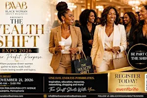 The Wealth Shift: Purpose. Power. Profit. Black Woman About Business Expo