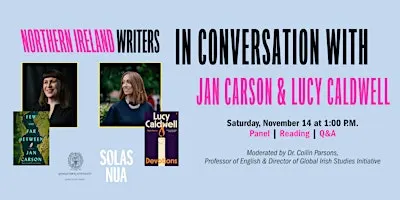 Northern Ireland Writers: In Conversation with Jan Carson & Lucy Caldwell